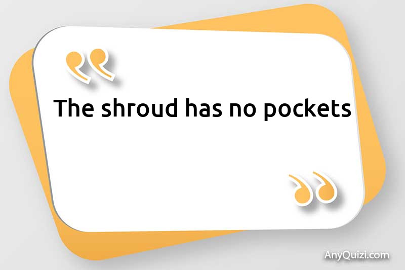  The shroud has no pockets